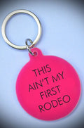 This Ain't My First Rodeo Keytag image 0