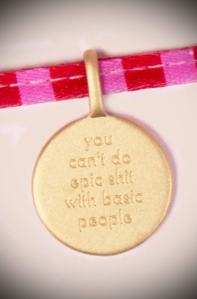 You Can’t Do Epic Shit with Basic People Charm Tie Bracelet image 1