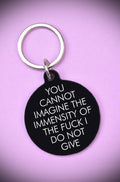 You Cannot Imagine the Immensity Keytag image 0