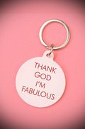 Thank God I'm Fabulous Keytag image 0