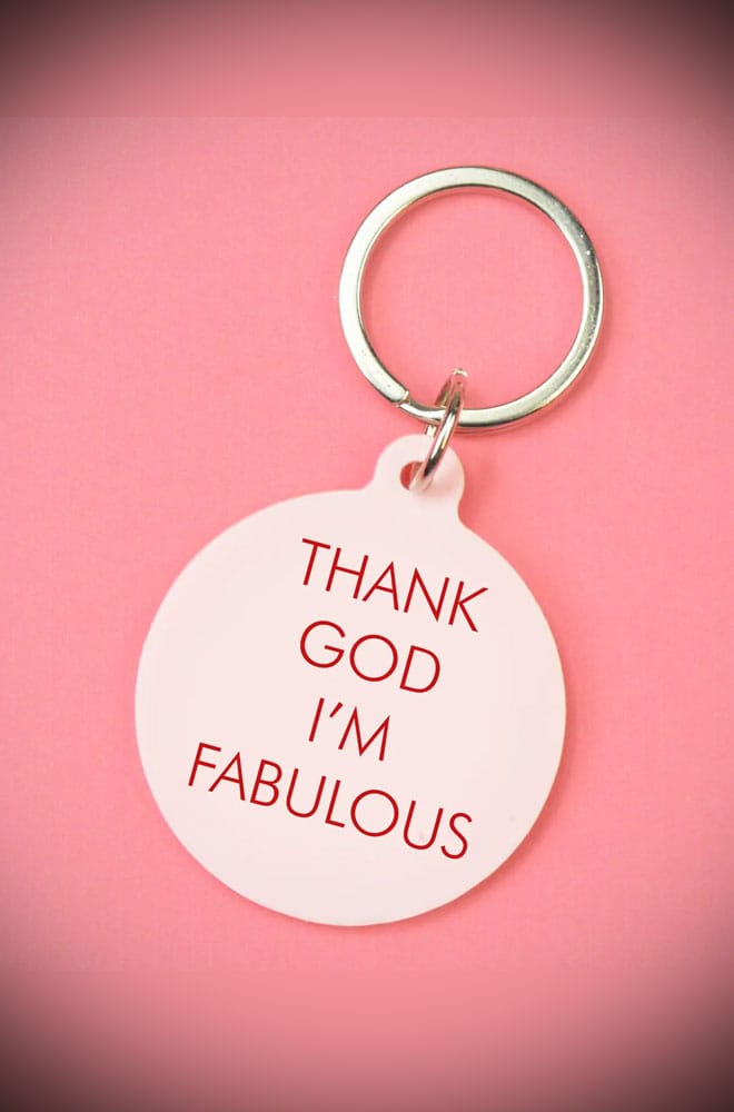 Thank God I'm Fabulous Keytag image 0